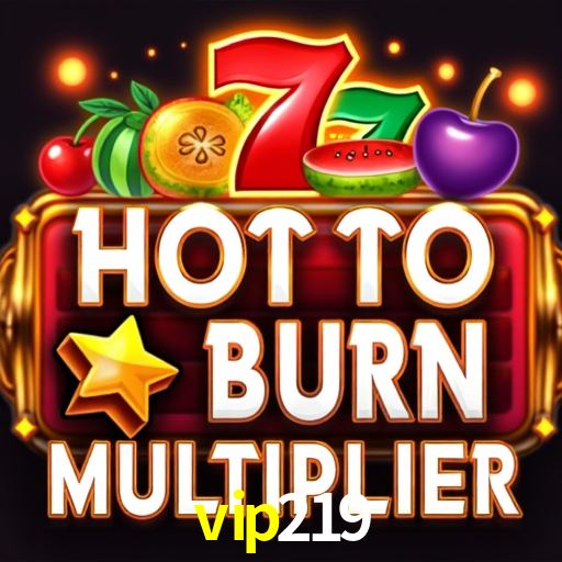 vip219: Seu Cassino Premiado com Pagamentos Rápidos